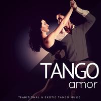 Tango Amor - Traditional & Exotic Tango Music