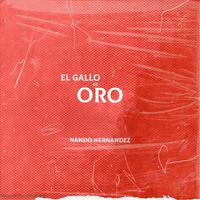 El Gallo de Oro (Remix)