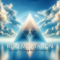 Reiki Meditation (Sound Therapy for Self-Healing)