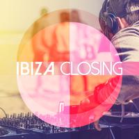 Ibiza Closing