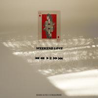 Weekend Love