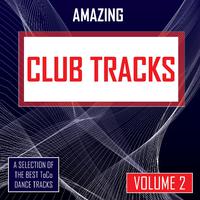 Amazing Club Tracks - vol. 2