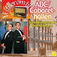 Vi stiller om til Vol. 16, ABC/Cabarethallen