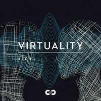 Tech: Virtuality