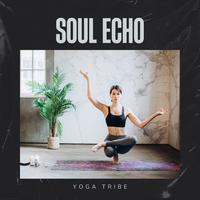 Soul Echo: Yoga Music