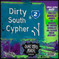 Dirty South Cypher 2 (feat. ADOUBLEZ, JAMOS, LG PERTH, KOMODO, MC URCHIN, VERBALIZE, BIG CAESAR, SWAIN & JAYELKAY)