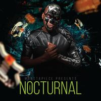 Monstapiece Presents: Nocturnal