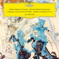 Mozart: Bassoon Concerto, K. 191; Haydn: Sinfonia concertante; Cimarosa: Concerto for two flutes; Schubert: Symphony No. 3 (Igor Markevitch – The Deutsche Grammophon Legacy: Volume 3)