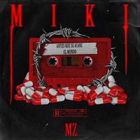 MIKI (feat. Jhay Mndez)