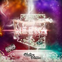 NEENA (feat. Lil Blood & Cheyenne Taylor)