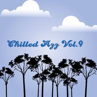 Chilled Azz, Vol. 9