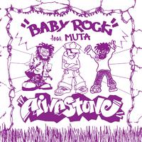 Baby Rock (feat. MUTA)