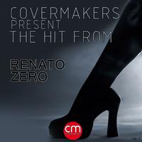 Covermakers Present the Hit from Renato Zero