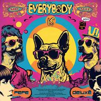 Everybody Is / Sweet Baby Sun