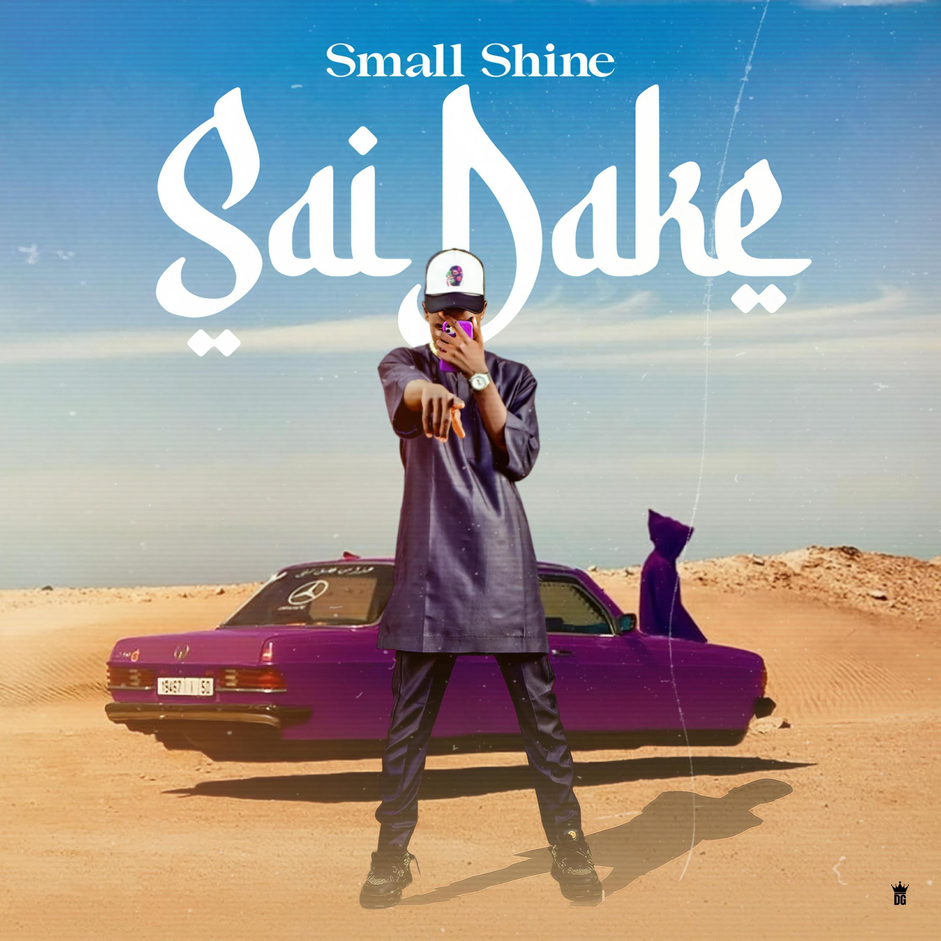 Sai Dake (feat. Emteey Shmurda)