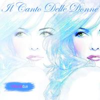 Il canto delle donne, Vol. 2