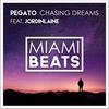 Pegato - Chasing Dreams (feat. JordinLaine)