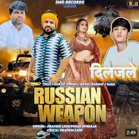 Russian Weapon Diljale