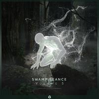 Swamp Seance, Vol. 5