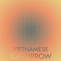 Vietnamese Tomorrow