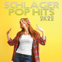 Schlager Pop Hits 2K22