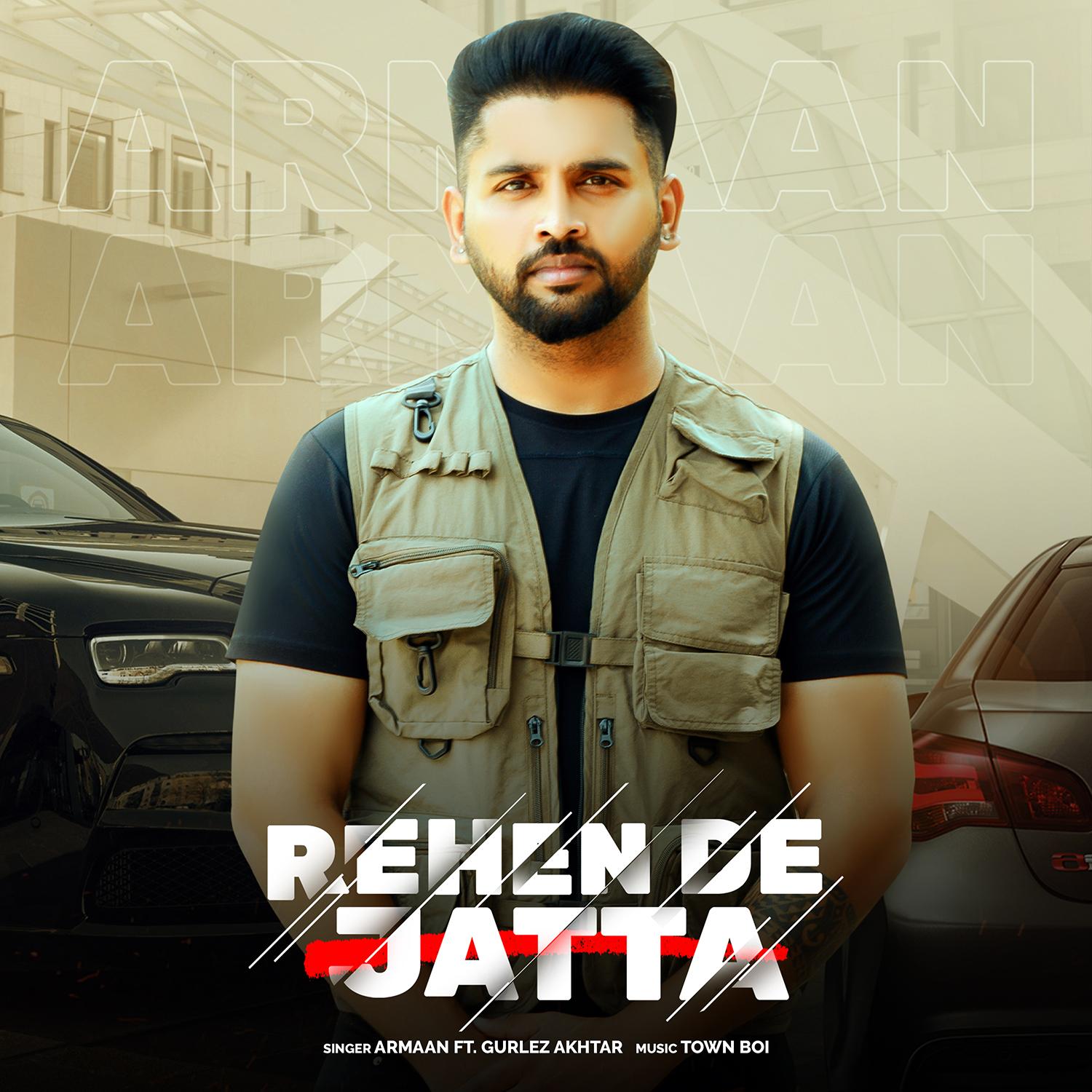 Rehen De Jatta (feat. Gurlez Akhtar)