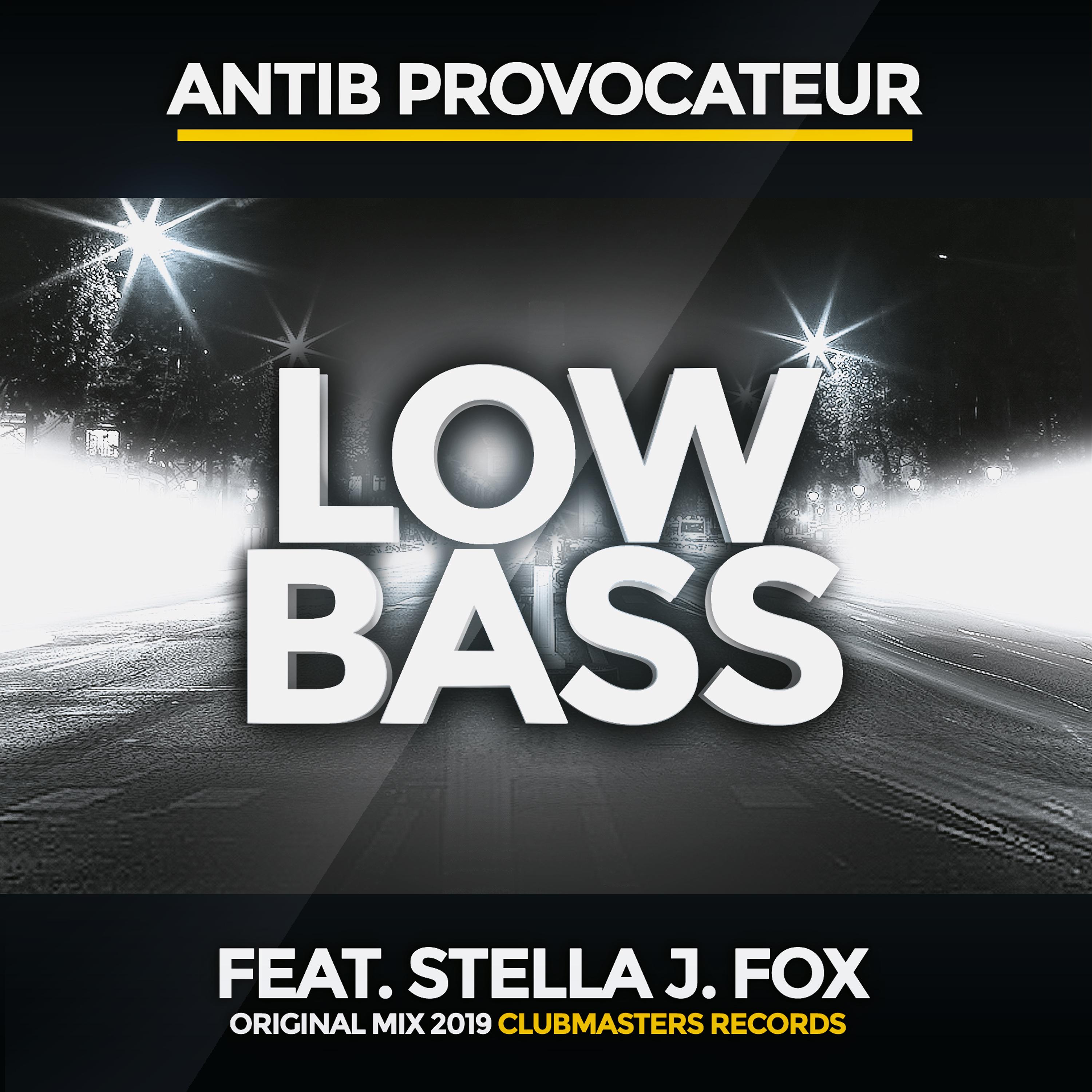 Low Bass (feat. Stella J. Fox)
