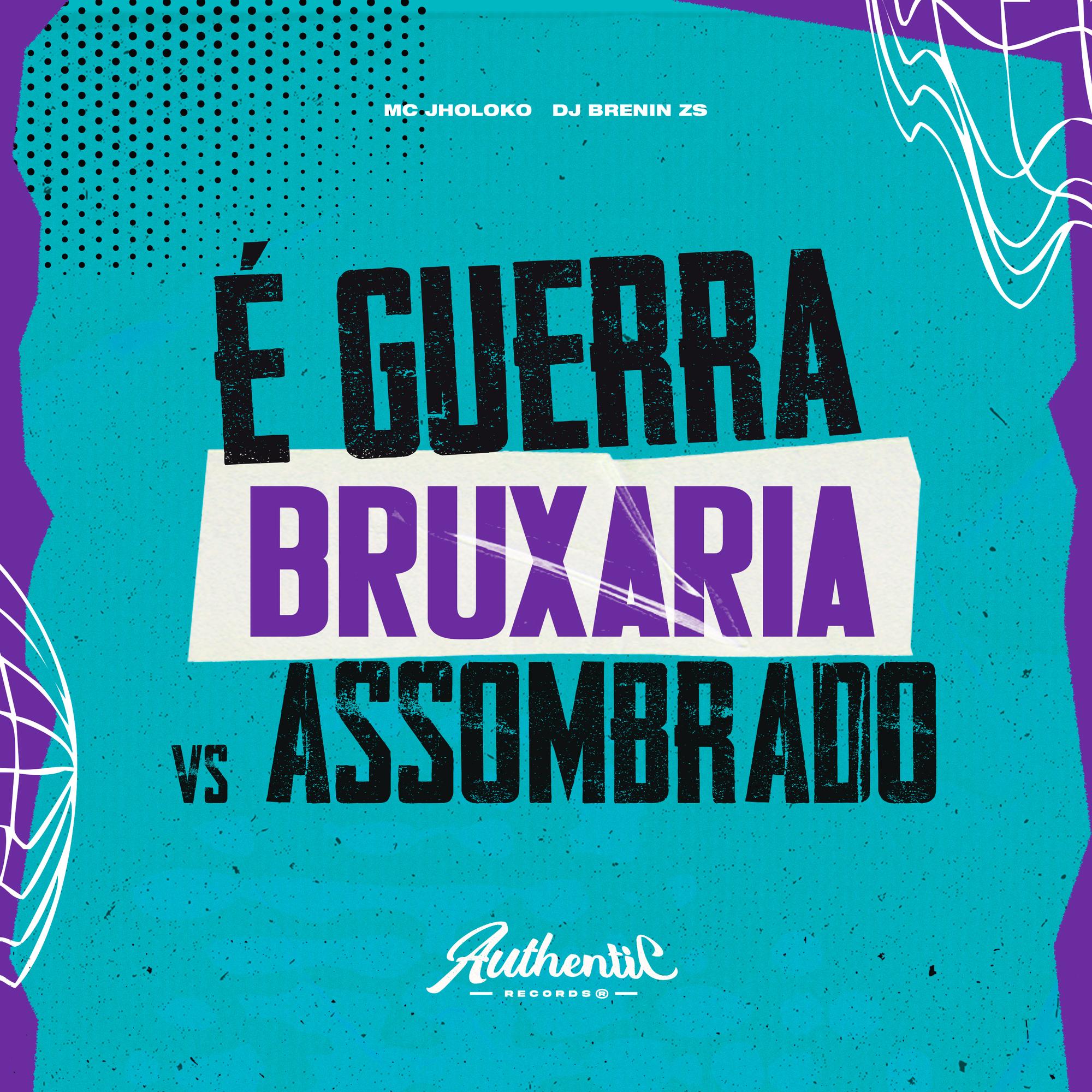É Guerra Bruxaria Vs Assombrado