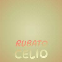 Rubato Celio