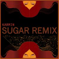 Sugar (Karmin Remix)