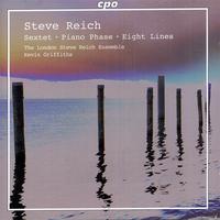 REICH: Sextet / Piano Phase / Eight Lines