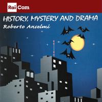 History, mystery and drama (Colonna sonora originale dei programmi Tv 