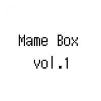 Mame Box vol.1