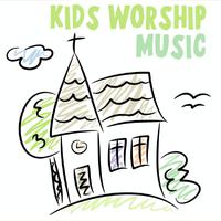 Kids Worship Music