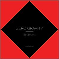 Zero Gravity (8D Version)