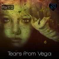 Tears from Vega, Pt. 2