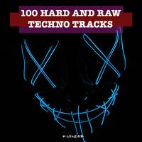 100 Hard and Raw Techno Tracks