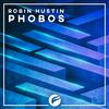 Robin Hustin - Phobos