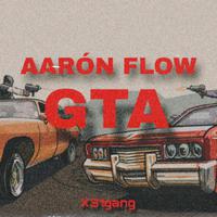 GTA (feat. Aaron Flow)