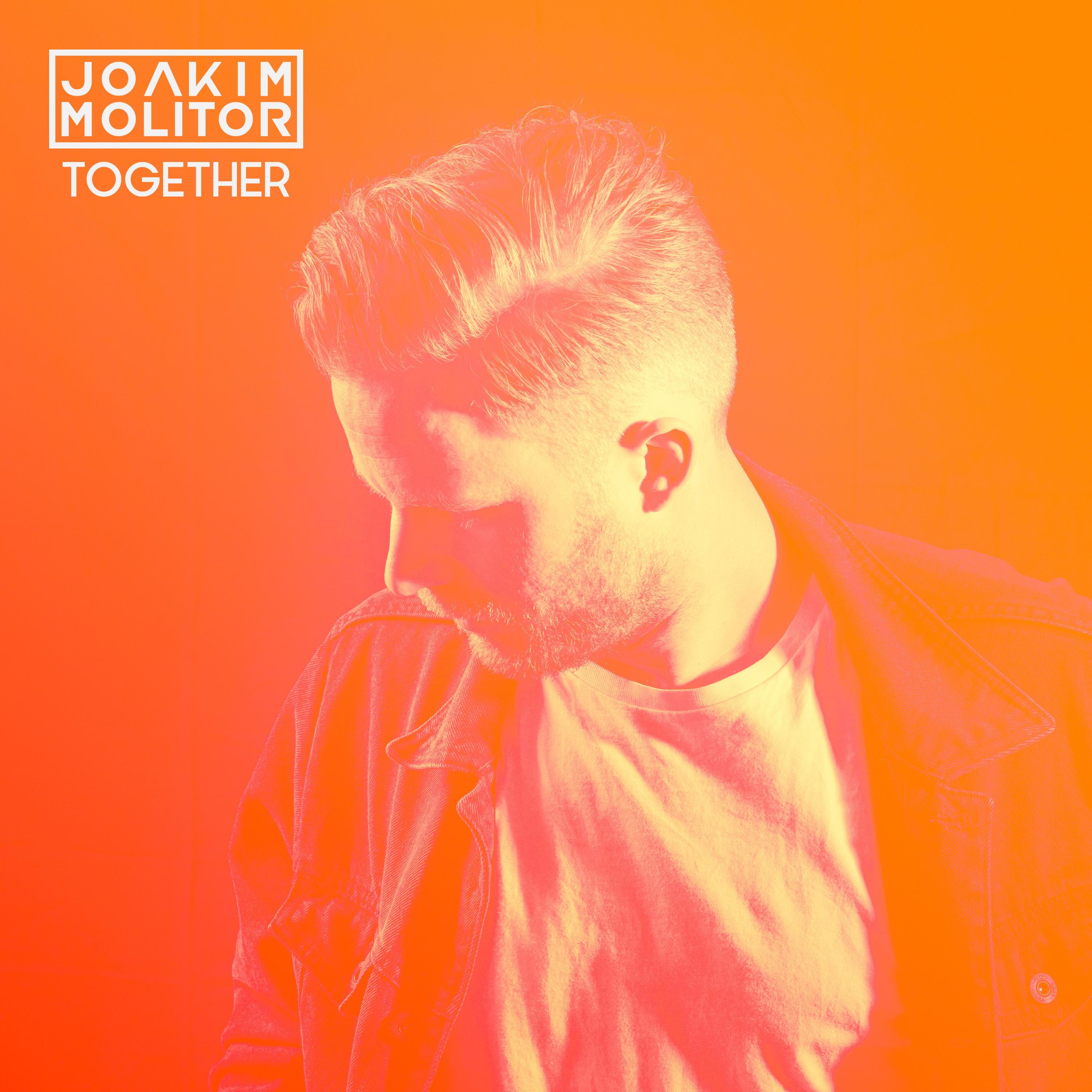 Together_Joakim Molitor_Together | 在线播放_Together歌词_Together下载 | 网易云音乐
