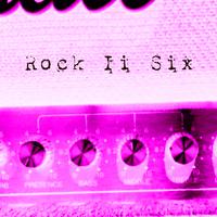 Rock It Six