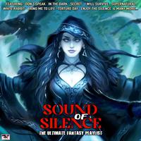 Sound Of Silence The Ultimate Fantasy Playlist