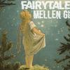 Mellen Gi - Fairytale (Slowed + Reverb)