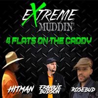 4 Flats On The Caddy (feat. Hitman, Frankie Budson, Rosebud & Rick Coffman)