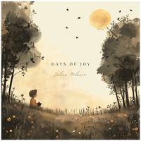 Days Of Joy