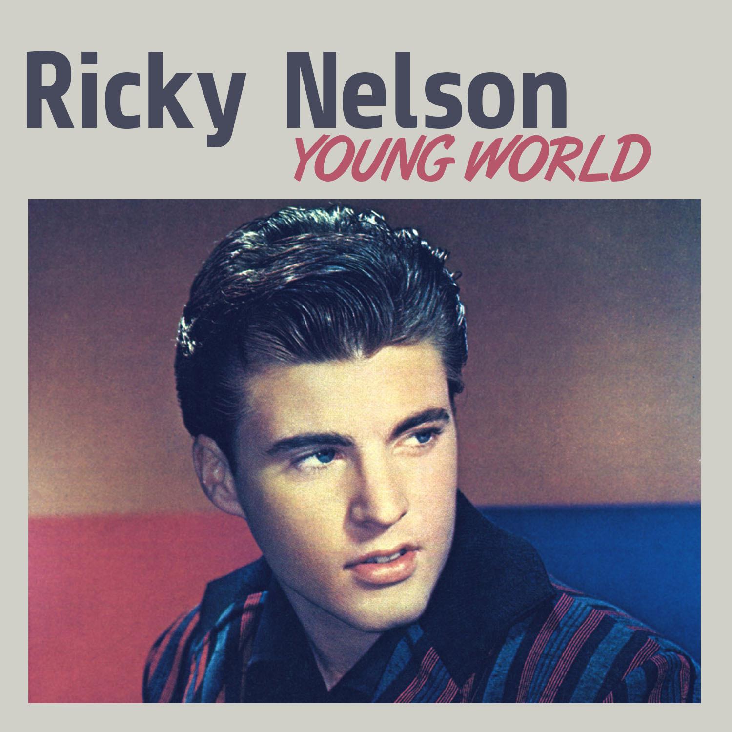 young world - ricky nelson - 专辑 - 网易云音乐