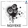 Thimel M - ngiyeke (feat. Nokwazi) (Radio Edit)