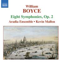 BOYCE: Symphonies Nos. 1-8, Op. 2