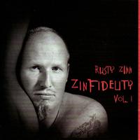 Zinfidelity Vol. 1