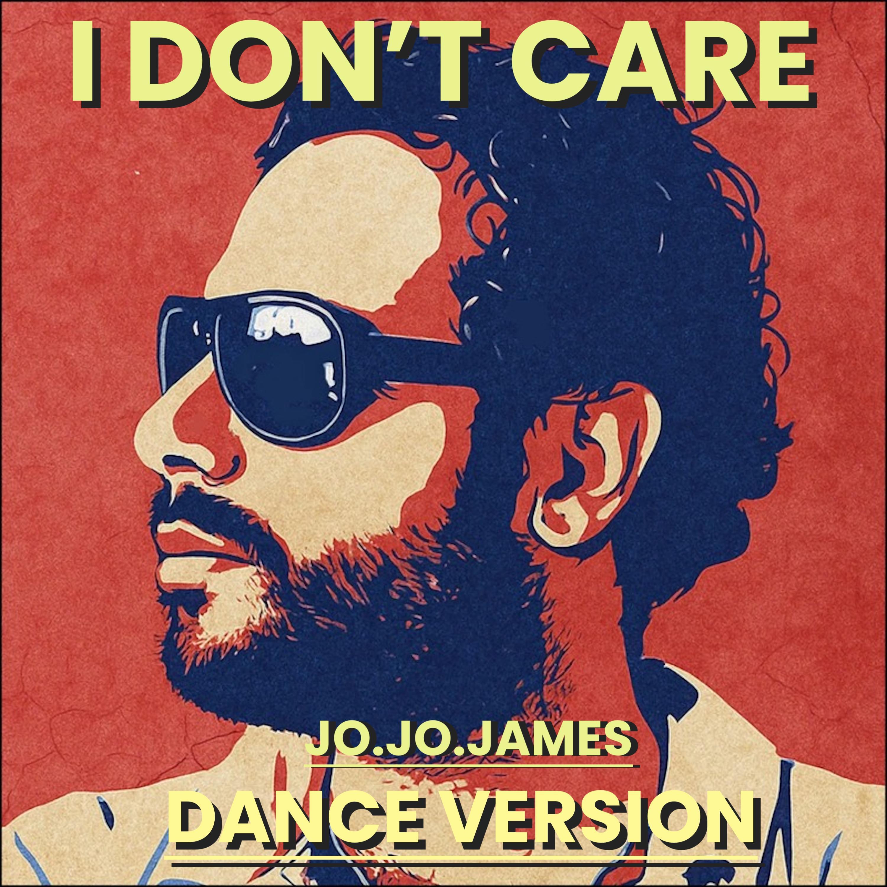 I don't care (feat. Mr Maph) (3J Remix Dance Version)